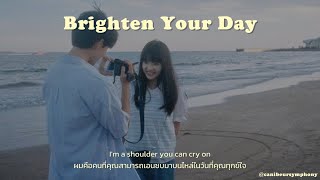 THAISUB Brighten Your Day  oftn 오픈 feat Sonny Zero แปลเพลง [upl. by Piegari]