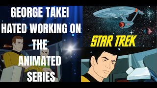 George Takei Hated Working On Star Trek The Animated Series generoddenberry sulu [upl. by Woodberry366]