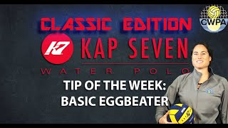 Tip of the Week Basic Eggbeater with Kelly Eaton [upl. by Rhianna]