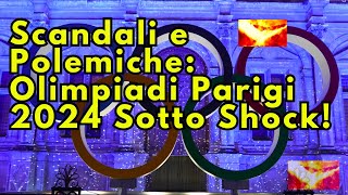 Olimpiadi Parigi 2024 Controversie e Highlights della Cerimonia di Apertura [upl. by Ire]