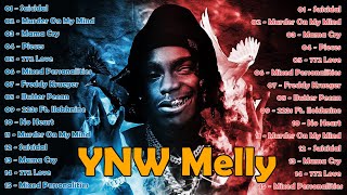 YNW Melly Greatest Hits Full Album 2022  Best Songs Of YNW Melly [upl. by Ajed]