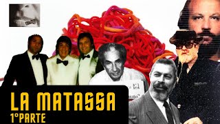 La matassa 1° parte [upl. by Annerahs]