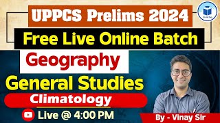 UPPCS Prelims 2024  Free Online Batch  Geography  Climatology  CivilStap [upl. by Margaretha]