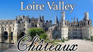 Top Paris Day Trips  Beautiful French Castles of the Loire Valley [upl. by Bloom]