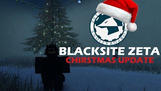 Blacksite Zeta  Christmas Update [upl. by Diamante]