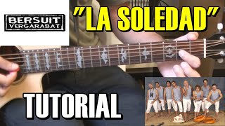 Como tocar quotLa soledadquot de Bersuit Tutorial Guitarra Completo acordes y arreglos [upl. by Harwilll]