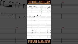 One Piece  Overtaken Ukulele Tab shorts [upl. by Manvel]