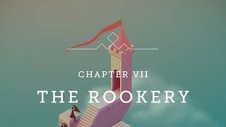 Monument Valley Walkthrough Chapter 7  The Rookery [upl. by Macgregor]