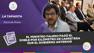 LaTapadita El ministro Falero pagó el doble por kilómetro de carretera que el gobierno anterior [upl. by Miuqaoj485]