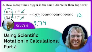 Using scientific notation in calculations part 2 8th grade math [upl. by Epolenep]