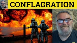 🔵 Conflagration Meaning  Conflagration Defined  Conflagration Examples Formal Literary Vocabulary [upl. by Ymmor]