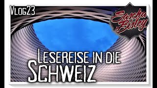 Vlog 23  Lesereise in die Schweiz [upl. by Kingston]