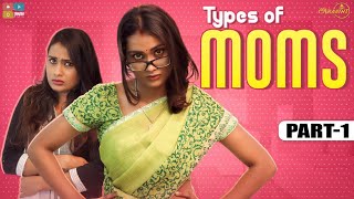 Types of Moms  Part 1  StayHome Create Withme  Poornima Ravi  Araathi  Tamada Media [upl. by Eitsrik]