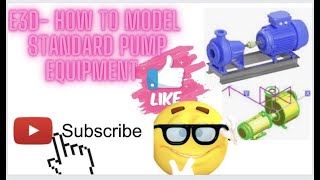 Aveva E3D HOW TO MODEL STANDARD PUMP AND  PIPING DESIGN [upl. by Phipps]