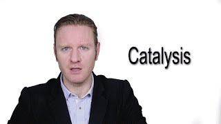 Catalysis  Meaning  Pronunciation  Word World  Audio Video Dictionary [upl. by Cord]