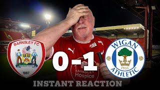 BARNSLEY 01 WIGAN ATHLETIC  ANDY REF RANT INSTANT REACTION [upl. by Fisoi438]