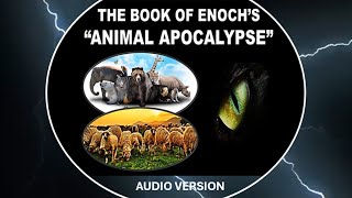 Animal Apocalypse amp Bible Prophesy [upl. by Drewett83]