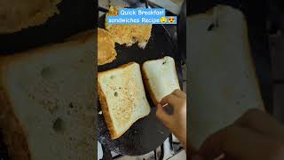 Quick breakfast in just 10 mints  Easy Sandwiches for breakfast🤤😋 shorts nashta quickbreakfast [upl. by Pooi]