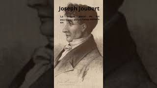 Joseph Joubert 15 Frases fragmentosliterarios literatura frases aforismos [upl. by Gapin]