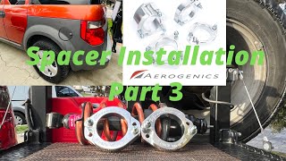 Lifting my Honda Element  CRV Aerogenics Spacer  Part 3 [upl. by Anoynek]