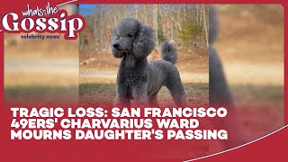 Heartbreaking News San Francisco 49ers Charvarius Wards Daughter Passes Away [upl. by Egiedan]