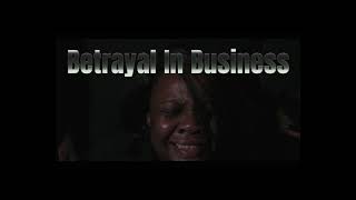 Betrayed in Business Movie Trailer [upl. by Iht]