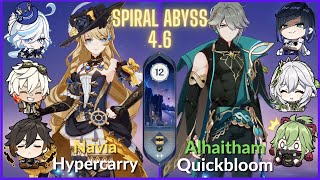 C0 Navia Hypercarry amp C0 Alhaitham Quickbloom  46 Spyral Abyss Genshin Impact 12 Stars Clear [upl. by Anilyx]