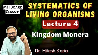 Systematics of Living Organisms Lecture 4  Class 11 Biology  Maharashtra State Board [upl. by Nomor]