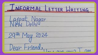 How to Write Informal Letter  Informal Letter Writing in English  Informal Letter [upl. by Nuahs684]