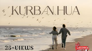 KURBAN HUA  INDRA  OFFICIAL LYRICAL VIDEO 2024 [upl. by Seravat]