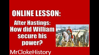 GCSE History  Saxons and Normans After Hastings  How did William Secure his Power [upl. by Aztilem]