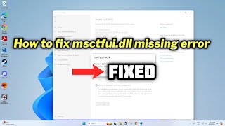 FIXED msctfuidll missing error in Windows 1011  2024 [upl. by Niletac23]