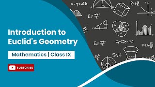 Introduction to Euclids Geometry  Euclids definitions and axioms  Math  Class 9 [upl. by Cheffetz792]