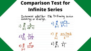 Comparison Test for Convergence and Divergence 6 examples [upl. by Haseena]