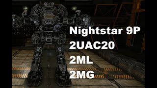 Mechwarrior Online  NSR9P quotUltra Ultimatequot 2xUAC20 2xML 2xMG STD325 [upl. by Lyreb502]