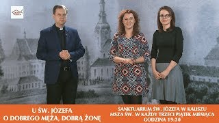 U św Józefa o dobrego męża dobrą żonę [upl. by Naujud633]