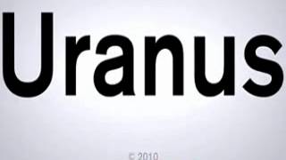 How to pronounce Uranus [upl. by Anirtep]