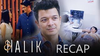 Halik Recap Second Chances [upl. by Eneliak809]