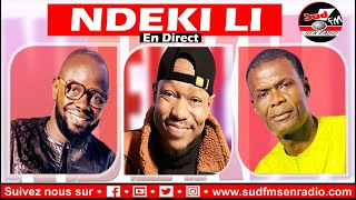 🔴NDEKI LI EN DIRECT SUR SUD FM DU 28 OCTOBRE 2024 [upl. by Shepperd]