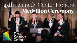 45th Kennedy Center Honors  Medallion Ceremony [upl. by Buerger]