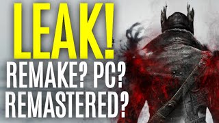 BLOODBORNE PS5 LEAK  Kommt jetzt ein REMAKE und der PC PORT Alle Infos die du brauchst [upl. by Ahseinod730]