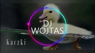 DJ WOJTAS kaaaaczki [upl. by Tabib]