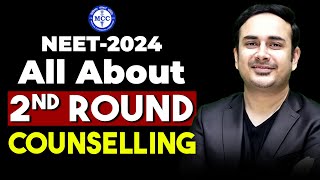 All About Second Round NEET Counseling  MCC  AIQ  States  Upgradation  Free exit [upl. by Suicul]