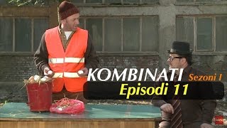 Kombinati episodi 11  Sezoni I [upl. by Sweatt18]