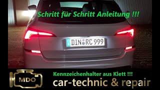 Kennzeichen Halter aus Klett anbringen  Anleitung  Beispiel am Skoda Kamiq [upl. by Meeks509]