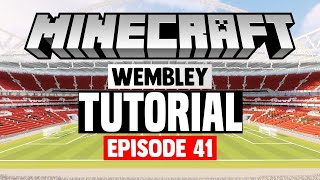 Minecraft Stadium Builds Wembley Stadium 41 [upl. by Allehcim300]