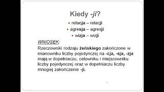 32 Kiedy ji ii a kiedy i czyli pisownia zakończeń rzeczowników [upl. by Lerraf]