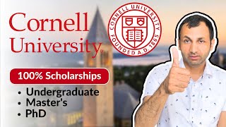 100 Scholarships for INTERNATIONAL STUDENTS at Cornell University  Undergrad Masters PhD [upl. by Jarin217]