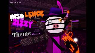 Piggy The Lost Book  INSOLENCE ZIZZY Theme [upl. by Noreht]