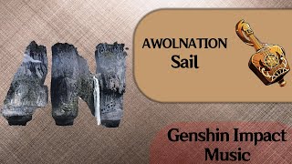 Traveler Genshin Impact Music  Floral Zither  AWOLNATION  Sail [upl. by Korns635]